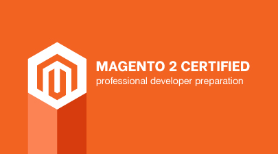 How to pass the Magento 2 Certified Professional Developer Exam