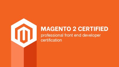 Prepare for the Magento 2 Professional Front-End Developer certification