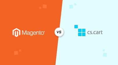 Magento vs CS Cart: Nên chọn nền tảng thương mại điện tử nào?