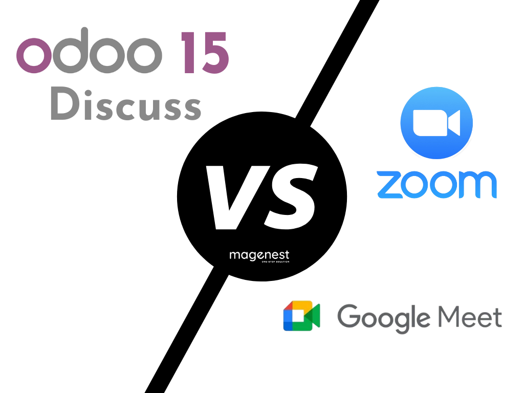 So sánh Odoo 15 Discuss và Zoom, Google Meet
