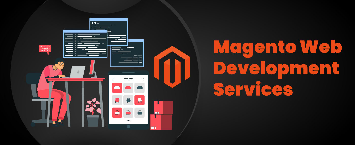 Magento – The no.1 custom platform for website development services