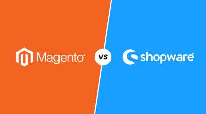 Shopware vs Magento: What eCommerce Solution should you choose?