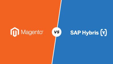 Magento vs SAP Hybris: What Is The Better eCommerce Platform?