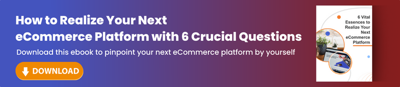Your Next eCommerce Platform