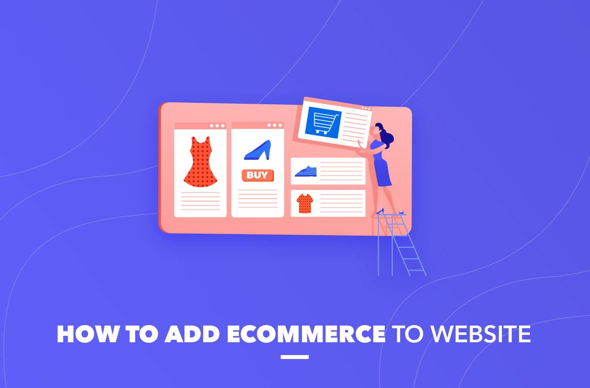 Steps to add eCommerce to websites