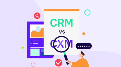 The Difference Between CRM vs CXM