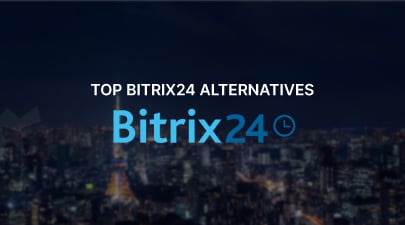 Best Bitrix24 Alternatives to Improve Customer Support Service