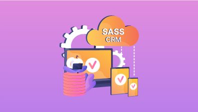 What is SaaS CRM? And other essential things you need to know