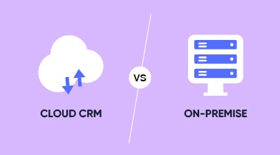 On-Premise vs Cloud CRM