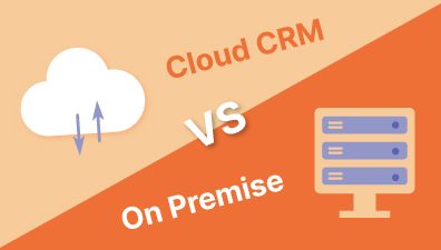 On-Premise vs Cloud CRM: Which Solution Is for Your Business