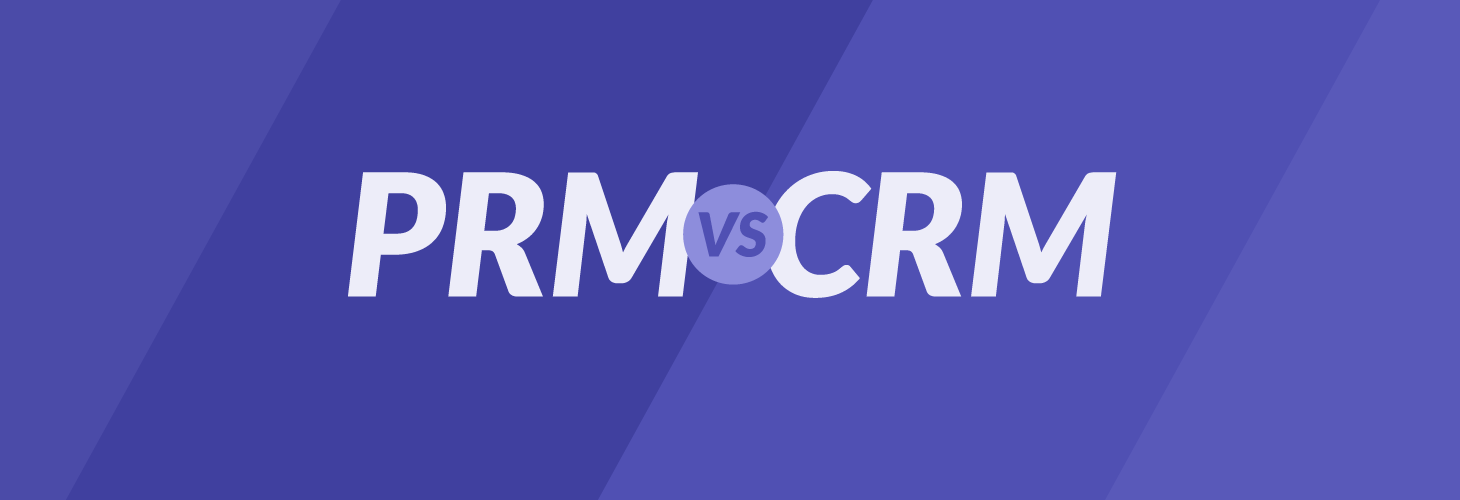 Differences between CRM vs PRM
