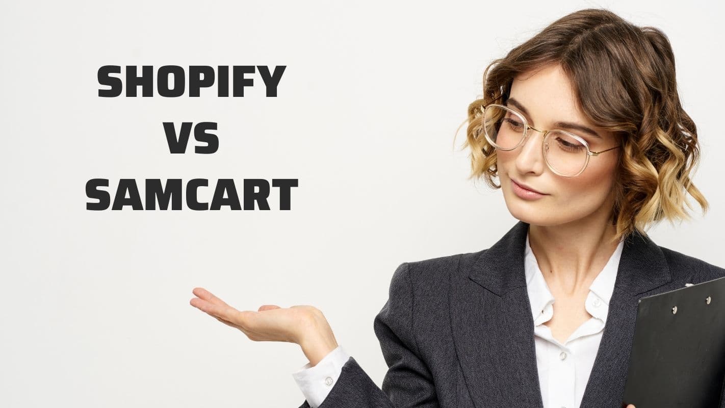 SamCart vs Shopify: Overview