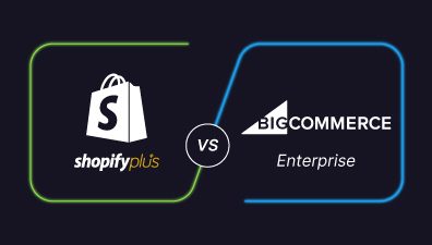 Shopify Plus vs Bigcommerce Enterprise