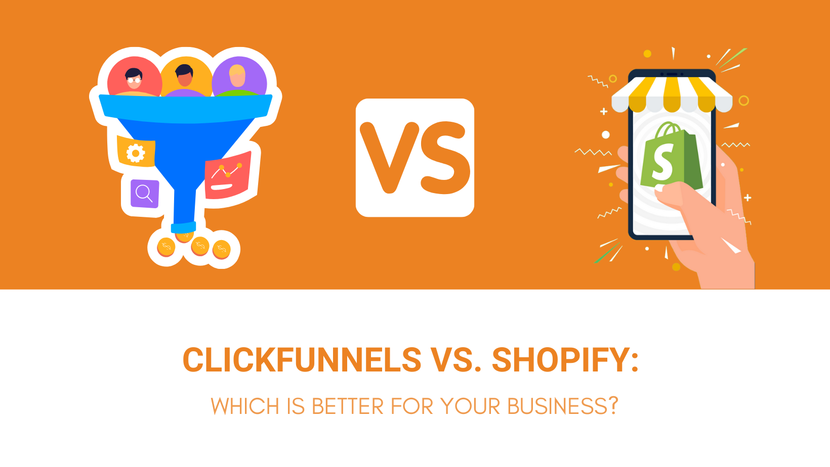Overview of ClickFunnels and Shopify