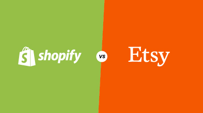 Shopify vs Etsy Comparison: Which One is Right for Your Business?