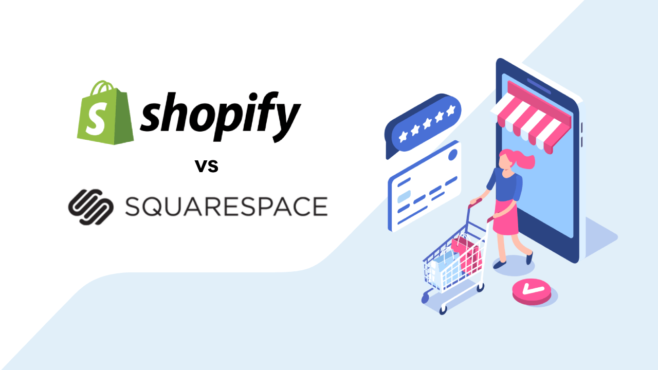 Shopify vs Squarespace: Ease of Use