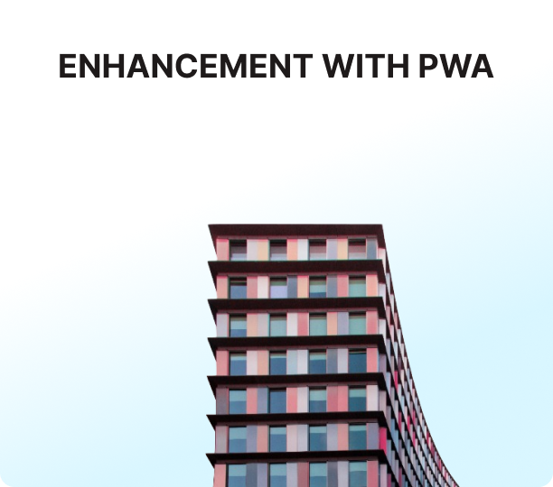 enhancement with pwa