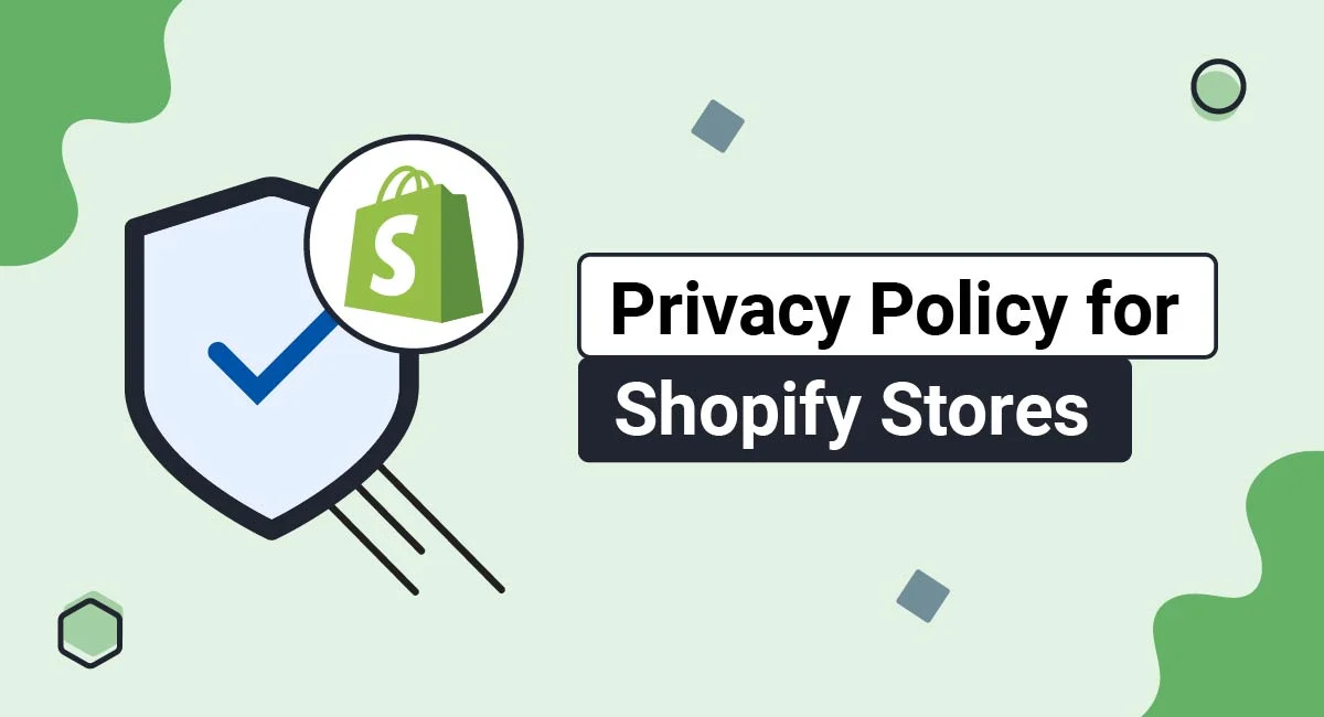 What is a Shopify Privacy Policy?