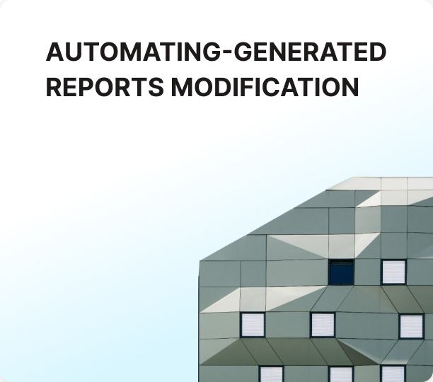automating-generated reports modification