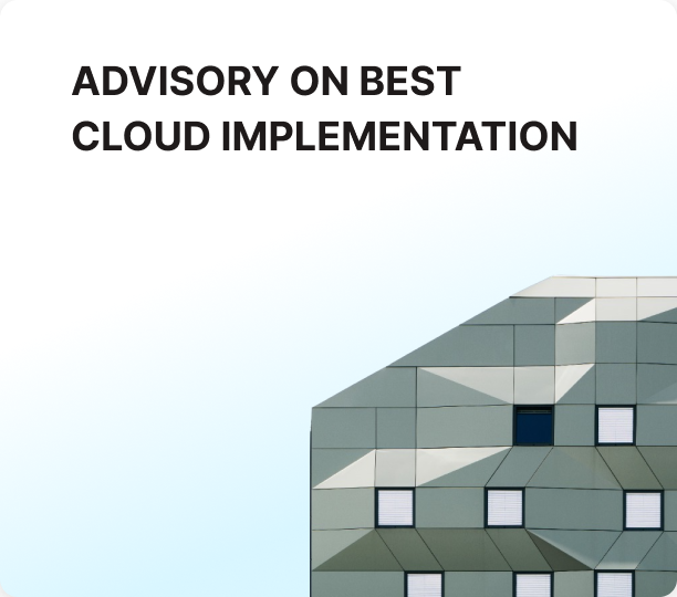 advisory on best cloud implementation