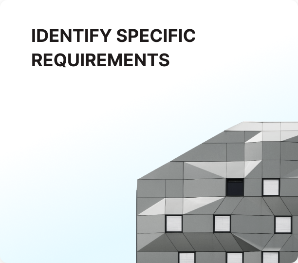 identify specific requirements