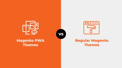 Magento PWA Themes VS Regular Magento Themes: A Comprehensive Comparison