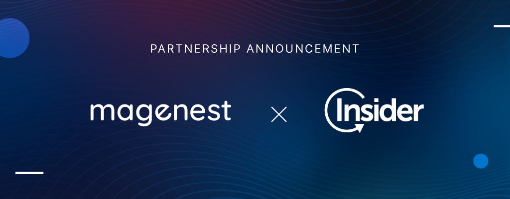 Partnership announcement: Magenest chính thức thông báo thiết lập quan hệ hợp tác cùng Insider
