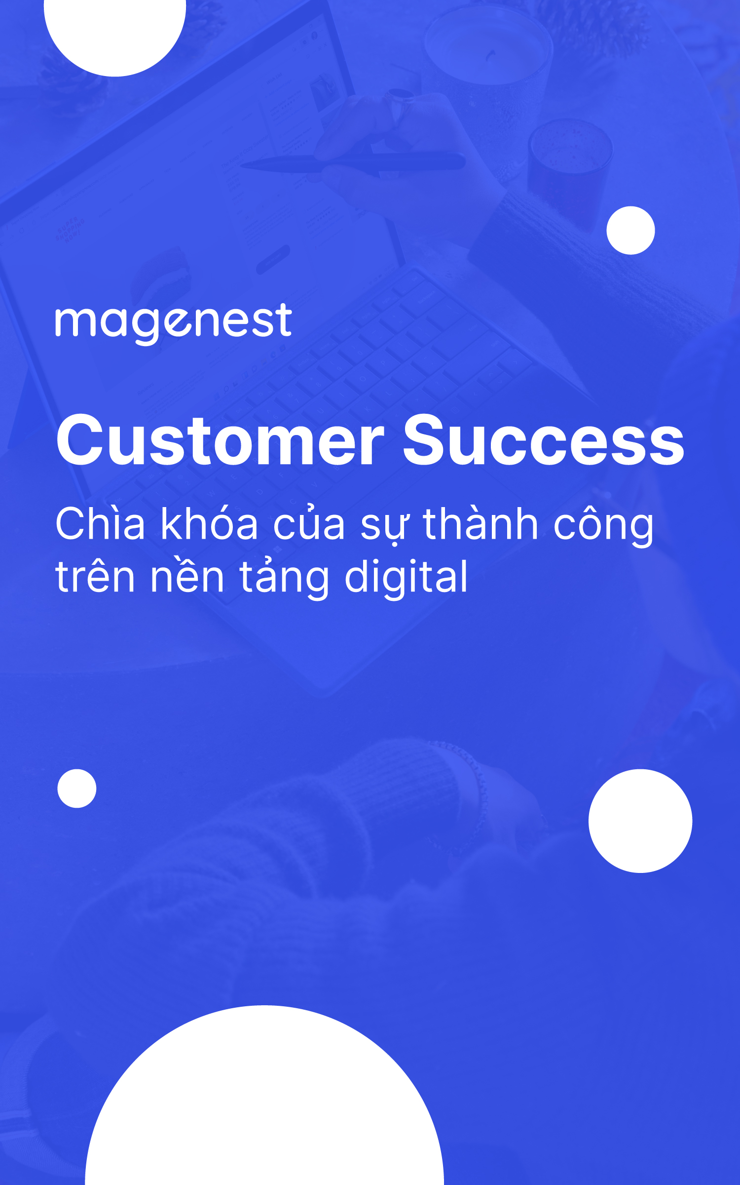 eBook: Customer Success – Chìa khóa của sự thành công trên nền tảng digital0