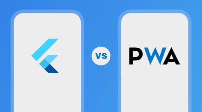 Flutter vs PWA: What to Choose for Mobile App Development