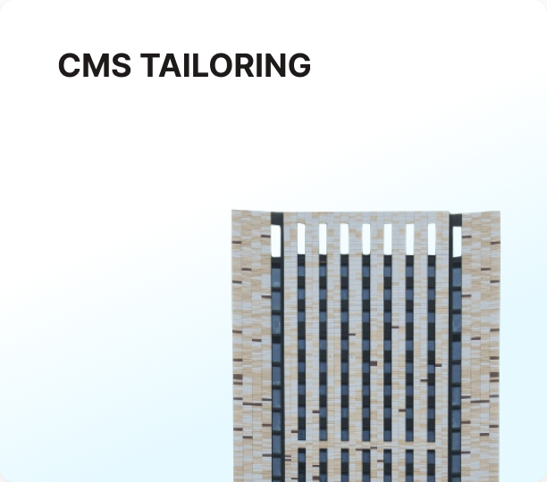 CMS Tailoring