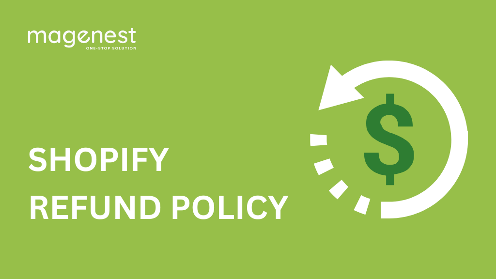 How to Create Shopify Refund Policy and Shopify Return Policy