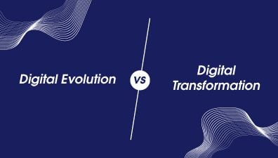 digital evolution vs digital transformation