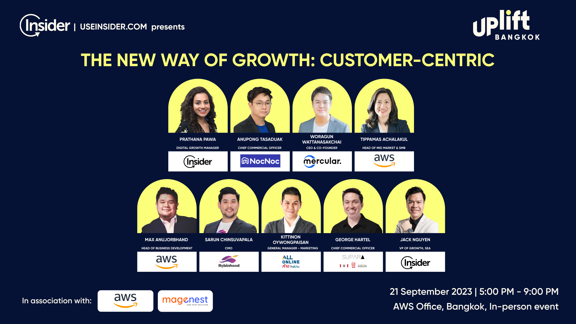 Magenest x Insider x AWS UPLIFT BANGKOK #1 The New Way of Growth: Customer Centricity