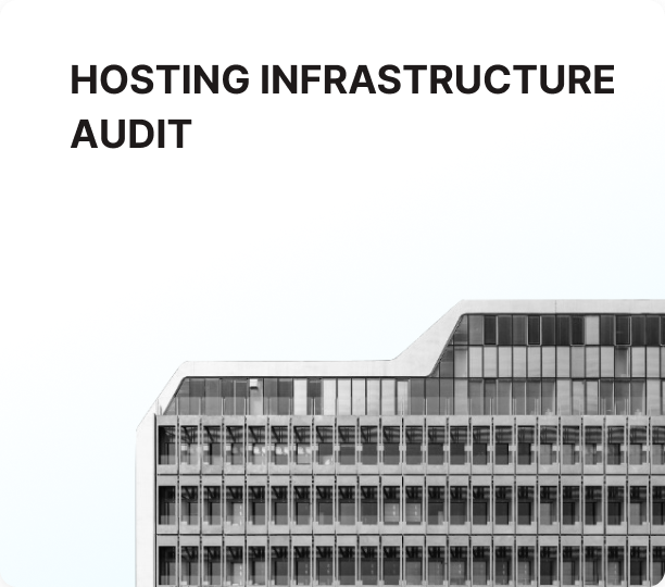 Hosting infrastructure audit