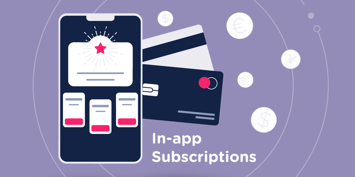 App monetization strategies: Subscription and the freemium model