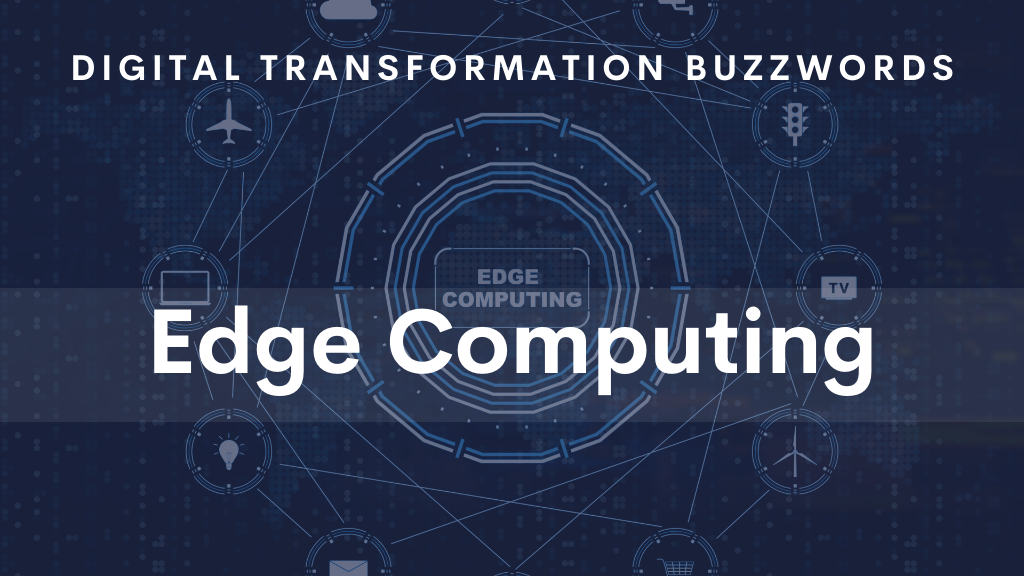 Edge Computing