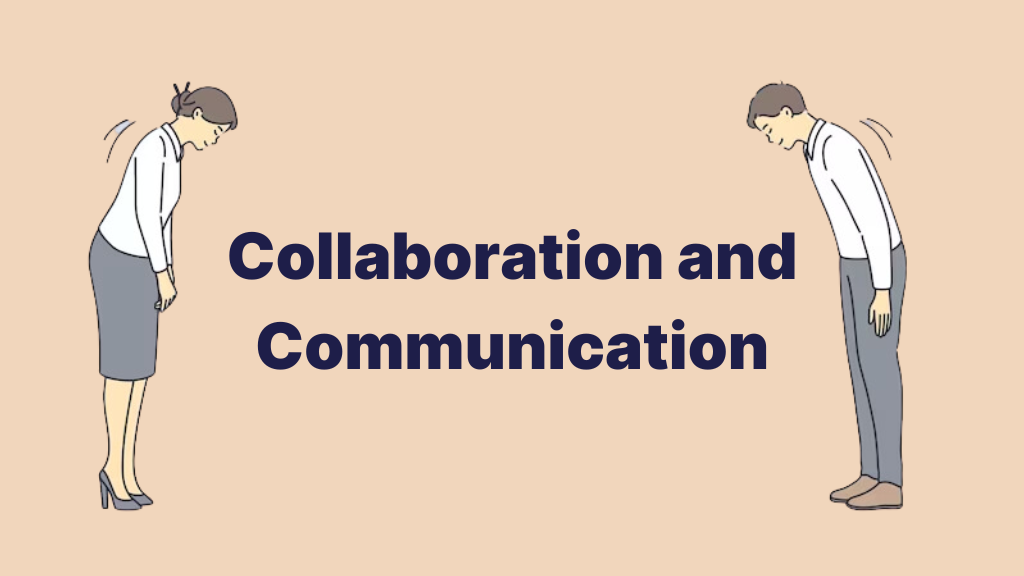 Collaboration and Communication