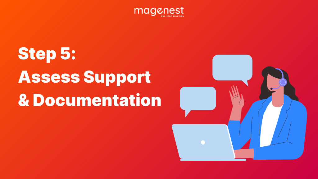 How to choose the best magento themes: Step 5: Assess Support and Documentation
