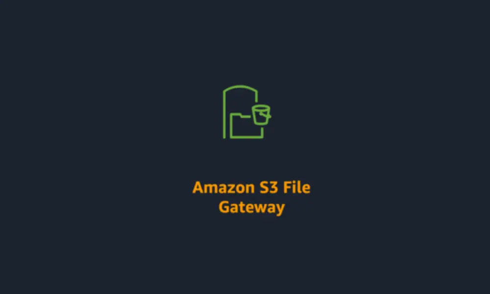 Amazon S3 File Gateway là một loại AWS Storage Gateway