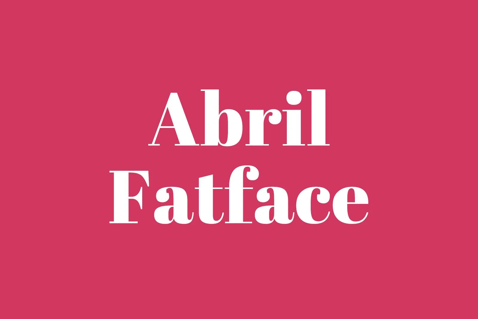 Best font pairings for your Shopify:: Abril fatface + open sans