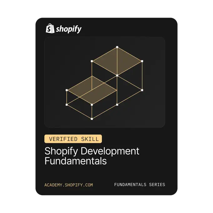 Cert Shopify Development Fundamentals